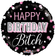 18" Happy Birthday Bitch Helium Foil Balloons (5 PACK) #18160