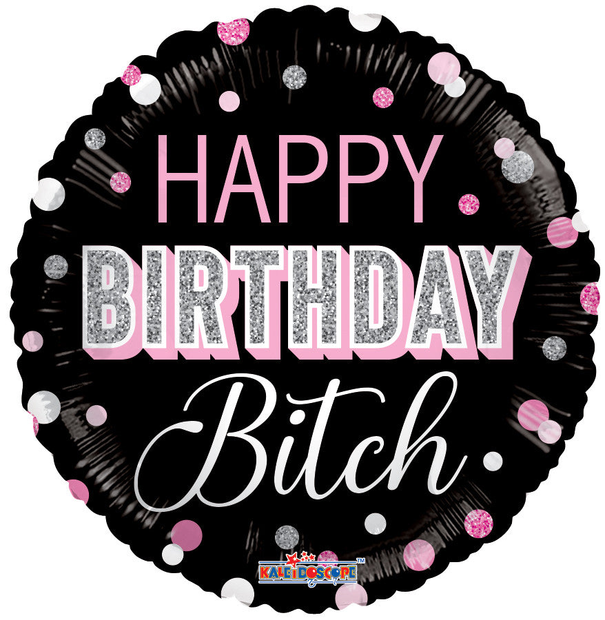 18" Happy Birthday Bitch Helium Foil Balloons (5 PACK) #18160