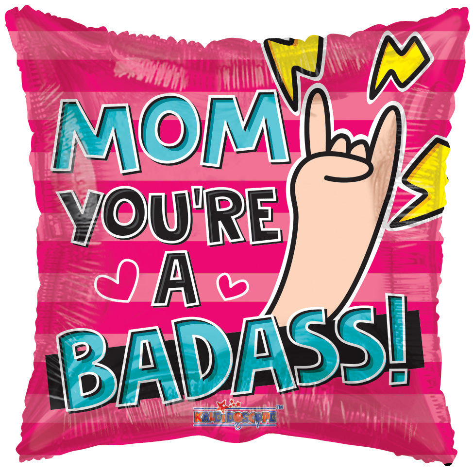 18" Mom You're a Real Bad Ass Square Helium Foil Balloon (5 PACK)#84345